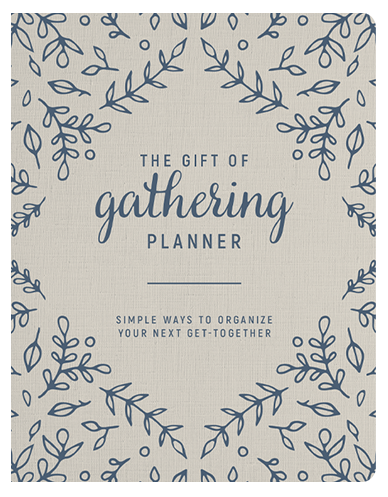 The Gift of Gathering Planner